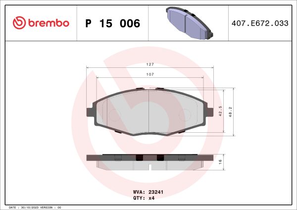 Placute frana -> CHEVROLET SPARK Caseta/ Hatchback (M200, M250) 0.8 benzina 52 cai -> BREMBO P 15 006