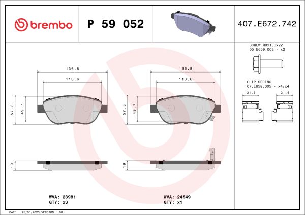 Placute frana FIAT 500L (351_, 352_) 0.9 Natural Power (199LYC1B) Benzina/Gaz metan (GNC) 80 cai BREMBO P 59 052