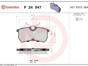 Set placute frana BREMBO P 24 047 – FORD | AutoRival