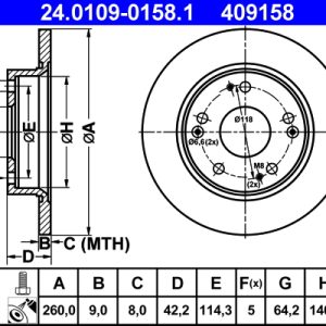 Disc frana HONDA CIVIC VIII Hatchback (FN, FK) 1.4 (FK1) benzina 83 cai ATE 24.0109-0158.1