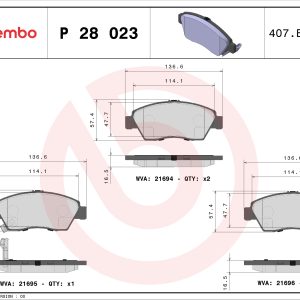 Placute frana HONDA CIVIC VIII limuzina (FD, FA) 1.3 (FD3) benzina 116 cai BREMBO P 28 023