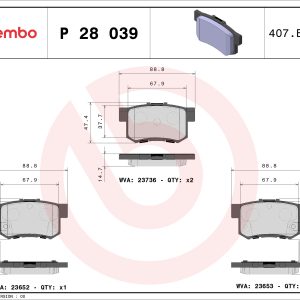 Placute frana HONDA CIVIC VIII limuzina (FD, FA) 1.3 (FD3) benzina 116 cai BREMBO P 28 039
