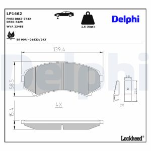 Set placute frana DELPHI LP1462 ISUZU D-MAX I (TFR, TFS) 2,999 cmc (4JH1-TC) diesel 131 DELPHI LP1462