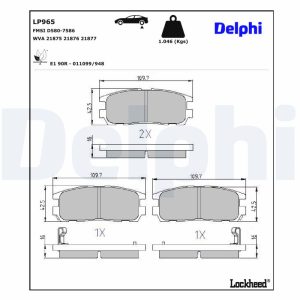 Set placute frana DELPHI LP965 ISUZU TROOPER II AUTOTURISM DE TEREN, DESCHIS 3,165 cmc (6VD1 (SOHC) benzina 177 DELPHI LP965