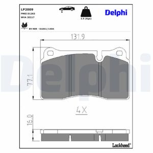 Set placute frana DELPHI LP2009 LAND ROVER RANGE ROVER SPORT I (L320) 4,197 cmc (428PS(AJV8) benzina 390 DELPHI LP2009