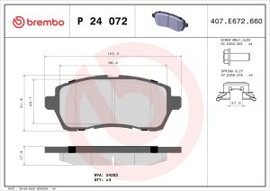 Placute frana MAZDA 2 (DE_, DH_) 1.5 (DE5FS) benzina 103 cai BREMBO P 24 072X