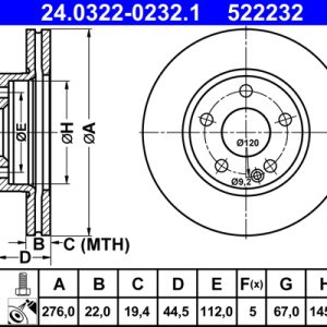 Disc frana MERCEDES-BENZ A-CLASS (W169) A 170 (169.032, 169.332) benzina 116 cai ATE 24.0322-0232.1