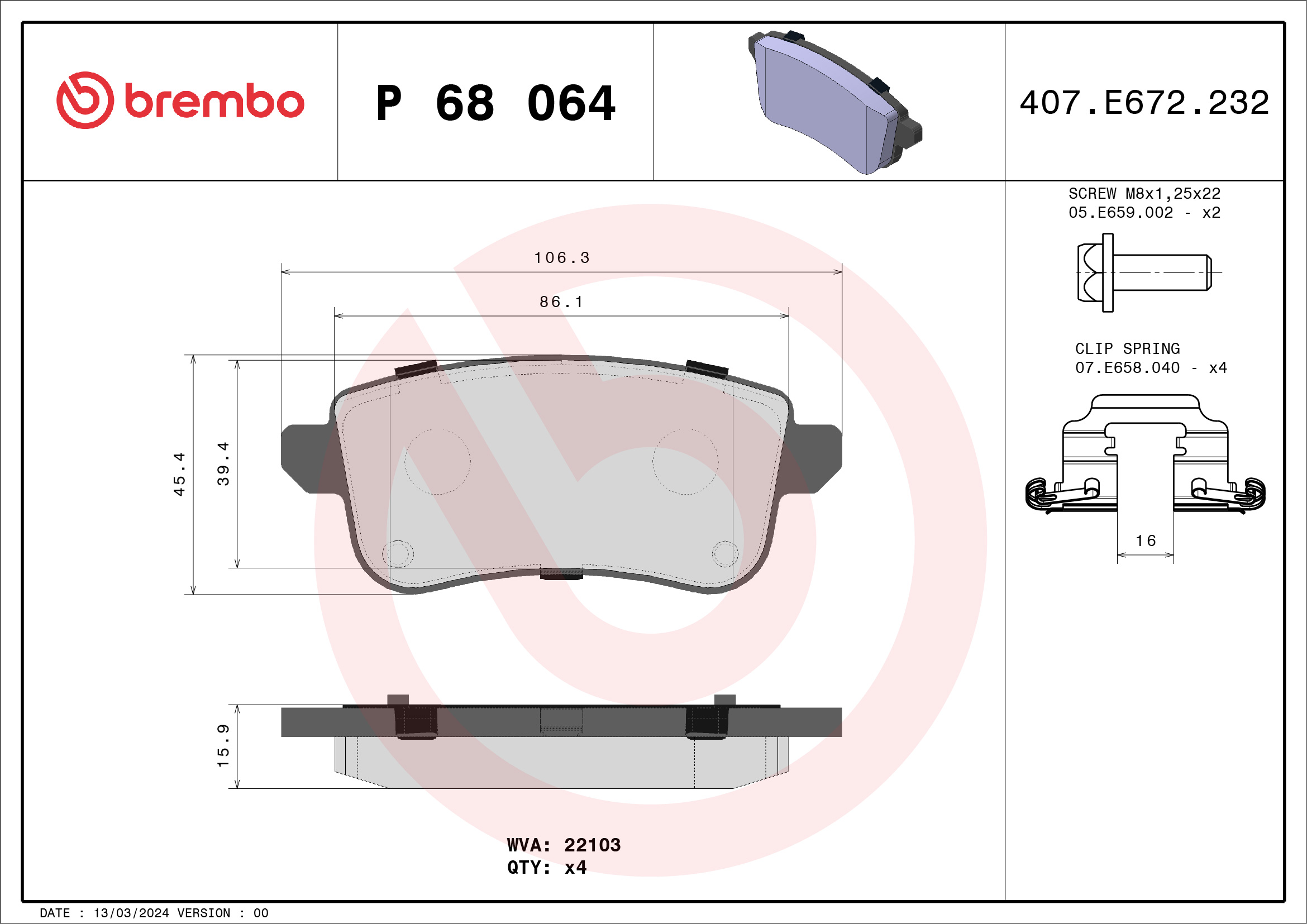 Placute frana MITSUBISHI COLT VII hatchback (VB_) 1.6 Hybrid (VBEH6) benzina/elector 143 cai BREMBO P 68 064