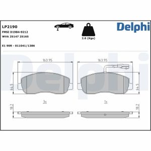 Placute frana OPEL MOVANO B platou / sasiu (X62) 2.3 CDTI FWD (EV, HV, UV) diesel 101 cai DELPHI LP2190