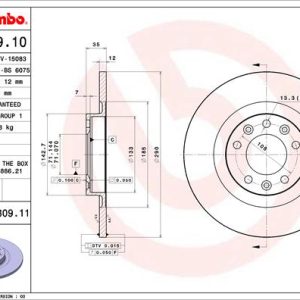 Disc frana TOYOTA PROACE VERSO bus (MPY_) 2.0 D4d (MPYA) diesel 144 cai BREMBO 08.C309.11